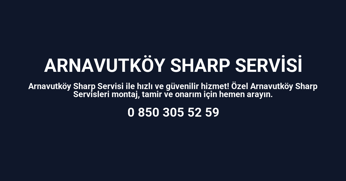 Arnavutköy Sharp Servisi